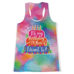 Women's Performance Tank Top - It's My Birthday And I'll Run If I Want To Watercolor