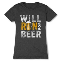 Women's Everyday Runners Tee - Will Run For Beer
